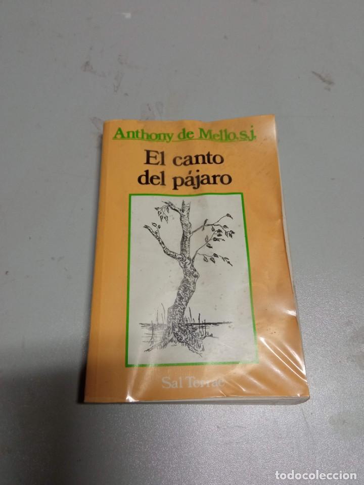 Libros de segunda mano: EL CANTO DEL P&Aacute;JARO - ANTHONY DE MELLO, S.J. - Foto 1