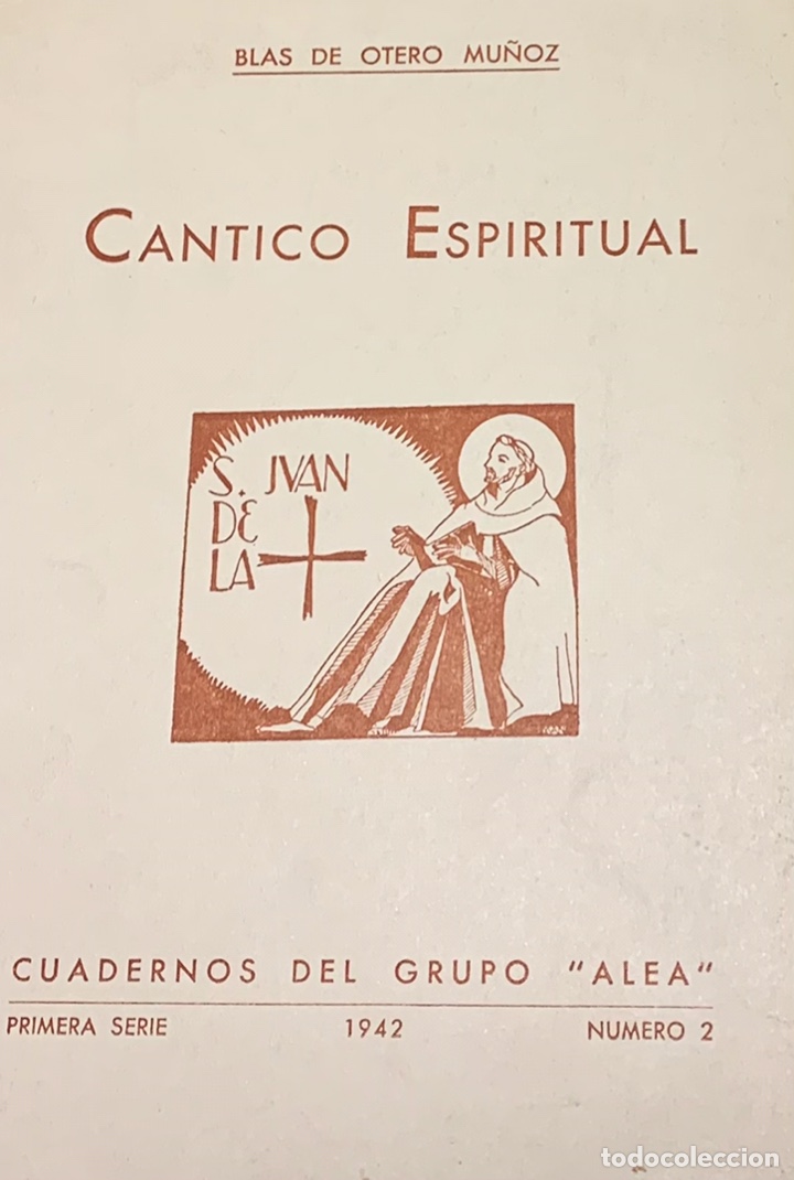 Libros de segunda mano: Blas de Otero: C&aacute;ntico Espiritual - Foto 1