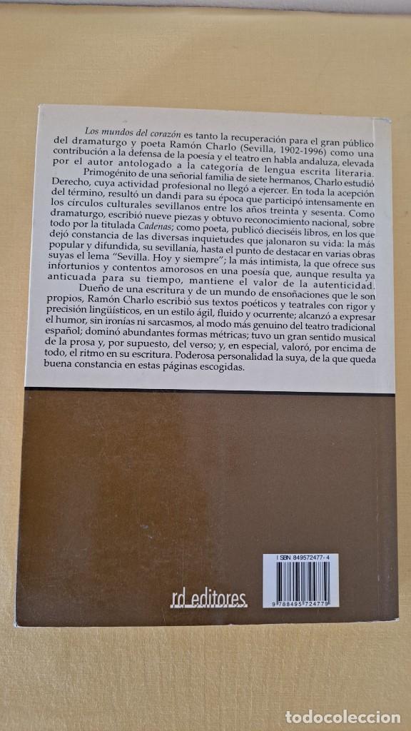 Libros de segunda mano: RAM&Oacute;N CHARLO - LOS MUNDOS DEL CORAZ&Oacute;N - 2005 - Foto 8
