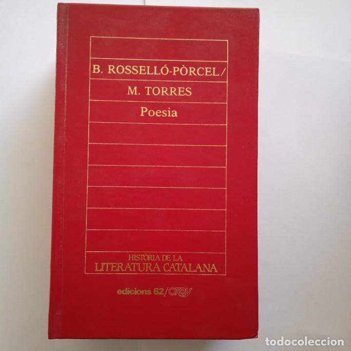 Libri di seconda mano: B.ROSELL&Oacute;-PORCEL/M.TORRES-POESIA-EDICIONS 62
