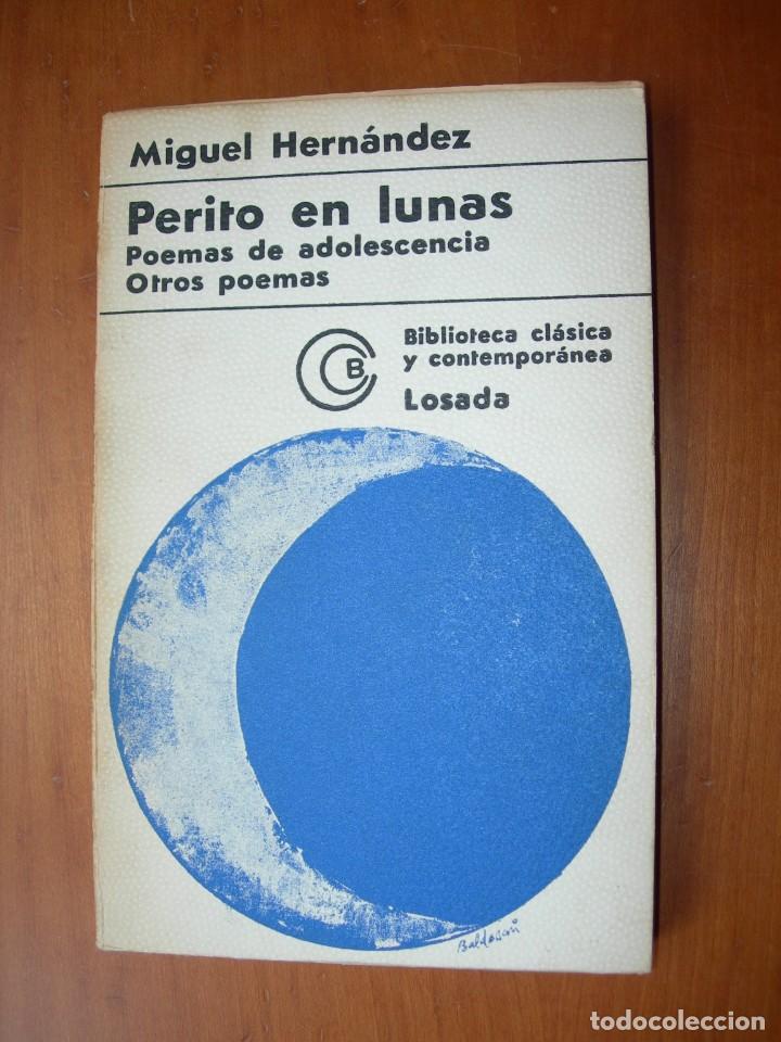 Libros de segunda mano: PERITO EN LUNAS / MIGUEL HERN&Aacute;NDEZ - Foto 1