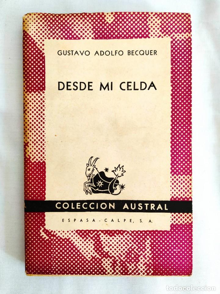 Libros de segunda mano: B&Eacute;CQUER: DESDE MI CELDA - NUEVO - Foto 1