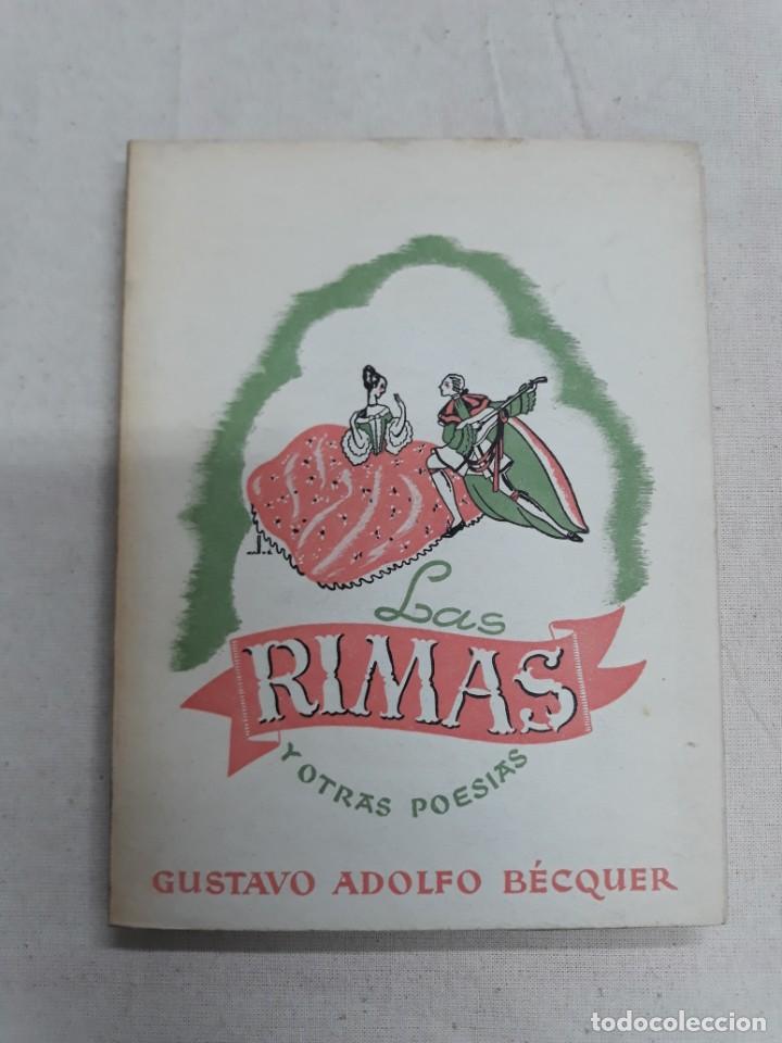 Libros de segunda mano: B&Eacute;CQUER, GUSTAVO ADOLFO. LAS RIMAS Y OTRAS POES&Iacute;AS