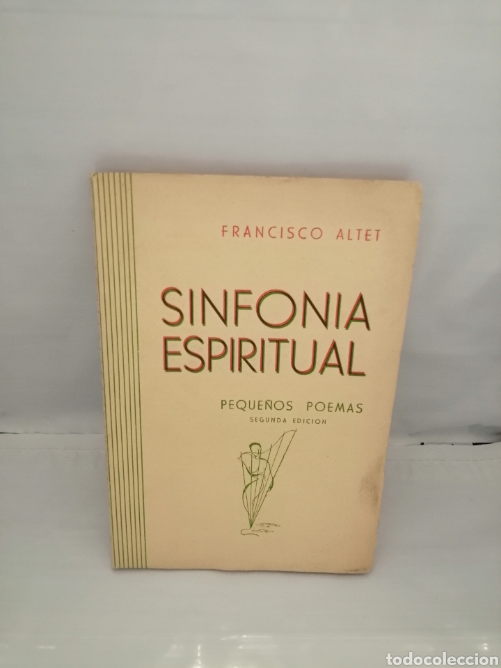 Second hand books: SINFON&Iacute;A ESPIRITUAL. Peque&ntilde;os poemas (Dedicatoria y firma aut&oacute;grafa de autor)