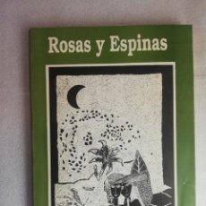 Libros de segunda mano: CARMEN DIÑEIRO - ROSAS Y ESPINAS. Lote 240357795