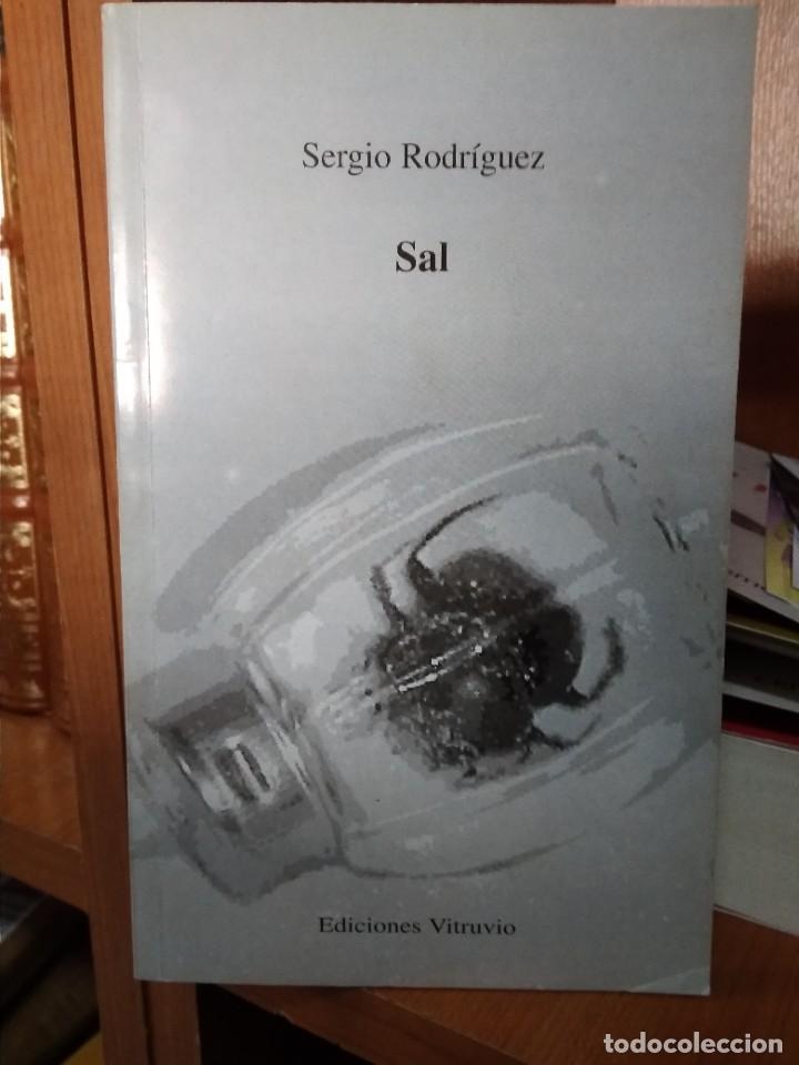 Libros de segunda mano: Sal, Sergio Rodr&iacute;guez, ediciones Vitruvio 2001 - Foto 1