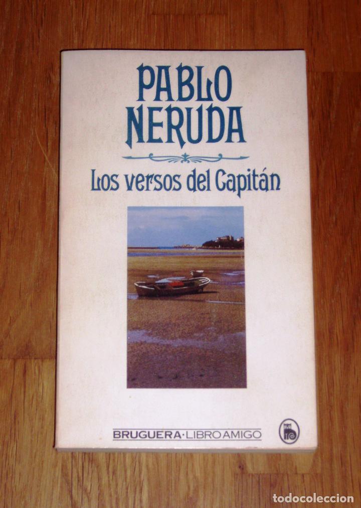 Libros de segunda mano: NERUDA, Pablo. Los versos del Capit&aacute;n (Libro Amigo ; 1502 - 716) - Foto 1