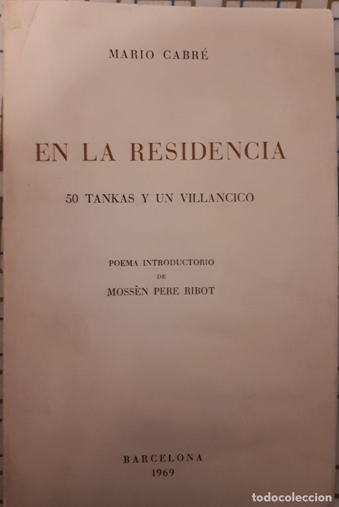 Libros de segunda mano: En la residencia &ndash; Mario Cabr&eacute; - Foto 1