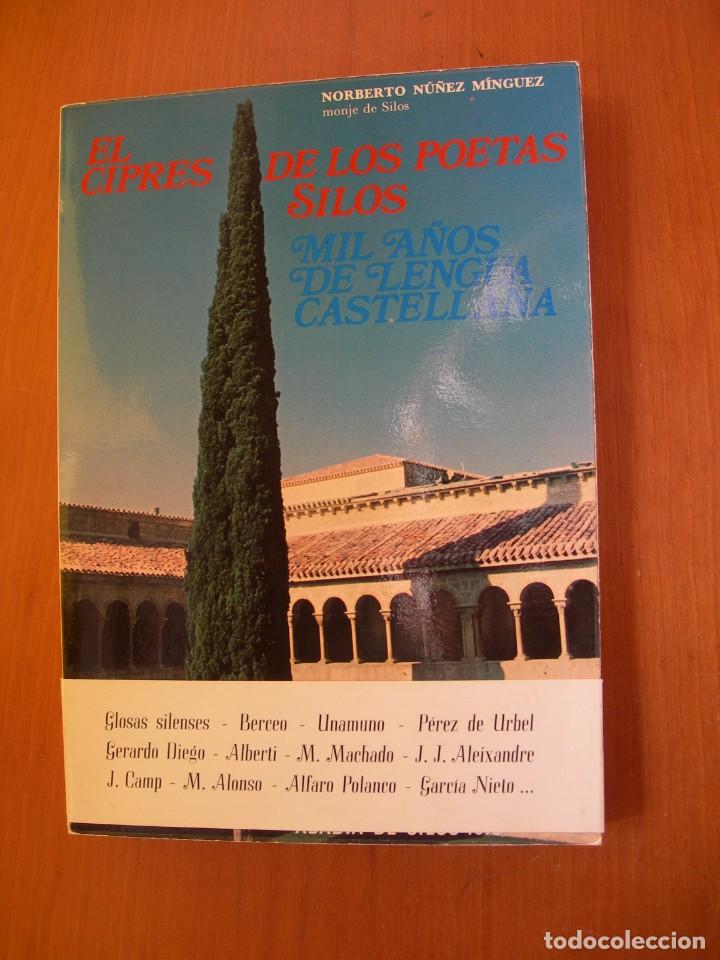 Libri di seconda mano: EL CIPR&Eacute;S DE LOS POETAS / MIL A&Ntilde;OS DE LENGUA CASTELLANA / NORBERTO N&Uacute;&Ntilde;EZ M&Iacute;NGUEZ / MONJE DE SILOS