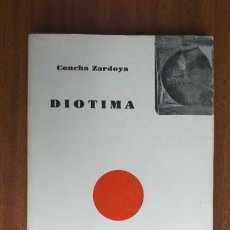 Libros de segunda mano: DIOTIMA --- CONCHA ZARDOYA. Lote 37275790