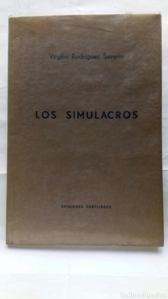 Libros de segunda mano: Los simulacros. Virgilio Rodr&iacute;guez Severin. - Foto 1