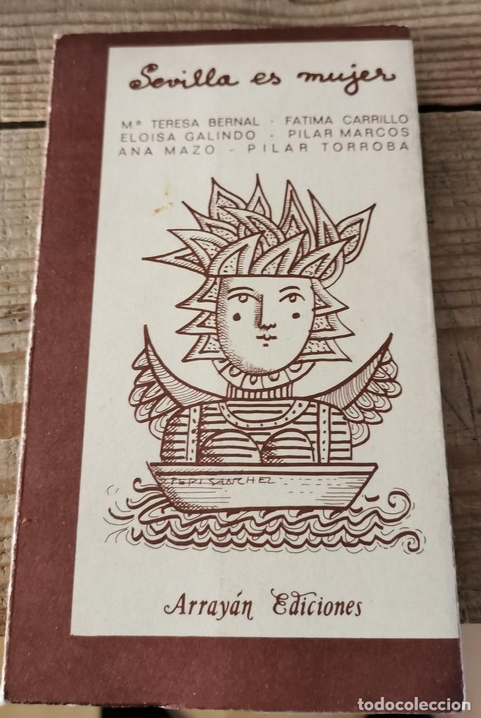 Libros de segunda mano: SEVILLA ES MUJER- VV.AA- ED. ARRAY&Aacute;N - Foto 1