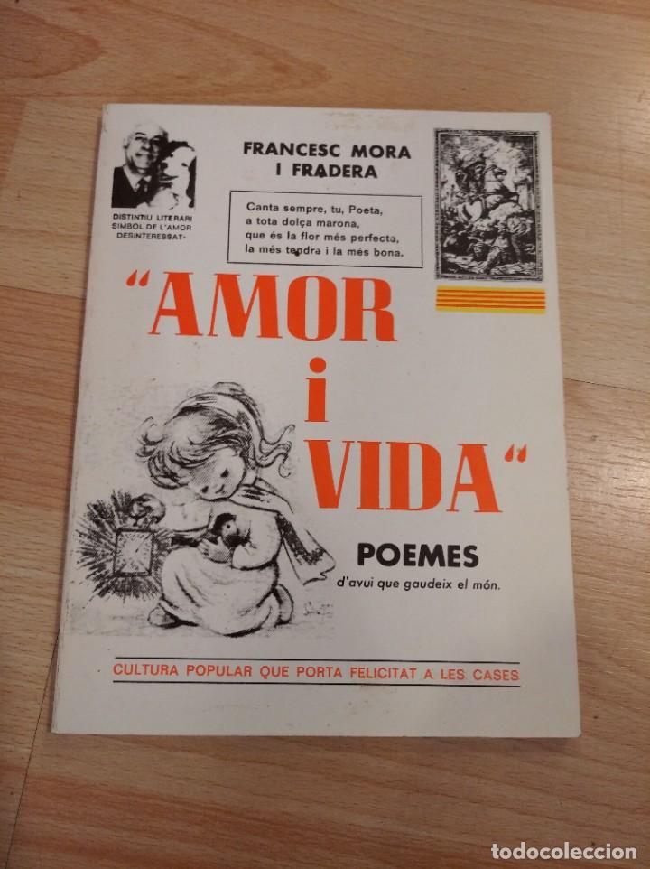 Libros de segunda mano: Amor i vida. Francesc Mora i Fradera - Foto 1