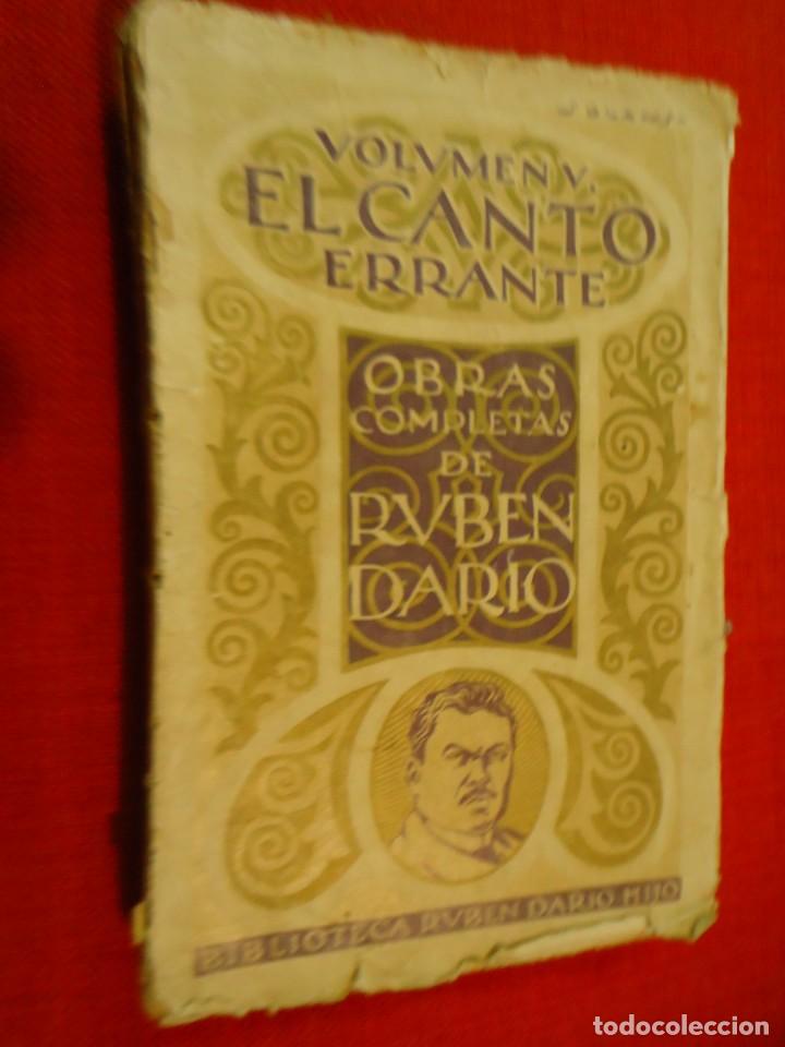 Libros de segunda mano: OBRAS COMPLETAS DE RUBEN DARIO.VOLUMEN V.EL CANTE ERRANTE.1922.