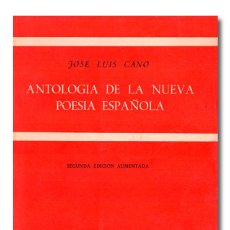 Libros de segunda mano: JOSÉ LUIS CANO.- ANTOLOGÍA DE LA NUEVA POESÍA ESPAÑOLA. GREDOS, BIBLIOTECA ROMÁNICA HISPÁNICA, 1963