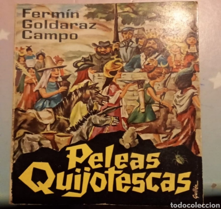 Livros em segunda m&atilde;o: Peleas Quijotescas. Ferm&iacute;n Goldaraz Campo.