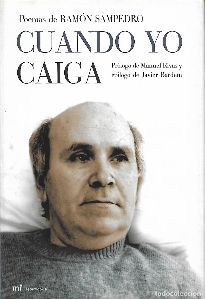 Libros de segunda mano: Cuando yo caiga. Poemas de Ram&oacute;n Sanpedro - Foto 1