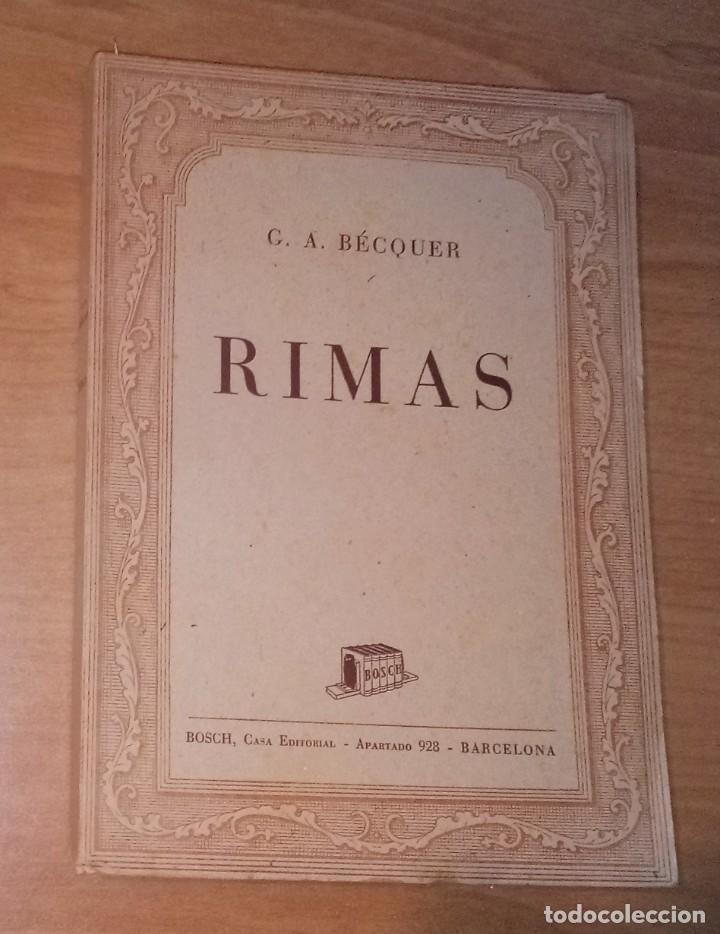 Libros de segunda mano: GUSTAVO ADOLFO B&Eacute;CQUER - RIMAS - BOSCH, 1947 - Foto 1