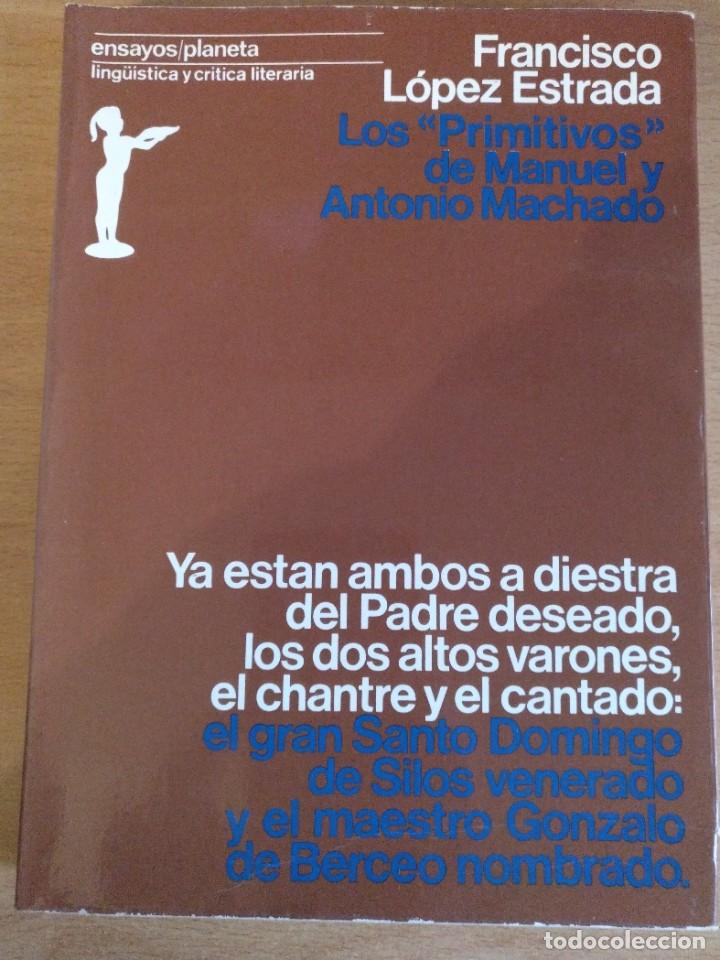 Libros de segunda mano: Los &rdquo;Primitivos&rdquo; de Manuel y Antonio Machado - Foto 1