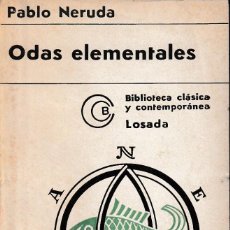Libros de segunda mano: ODAS ELEMENTALES (PABLO NERUDA. ED. LOSADA 3ª ED. 1970) SIN USAR. Lote 253162790
