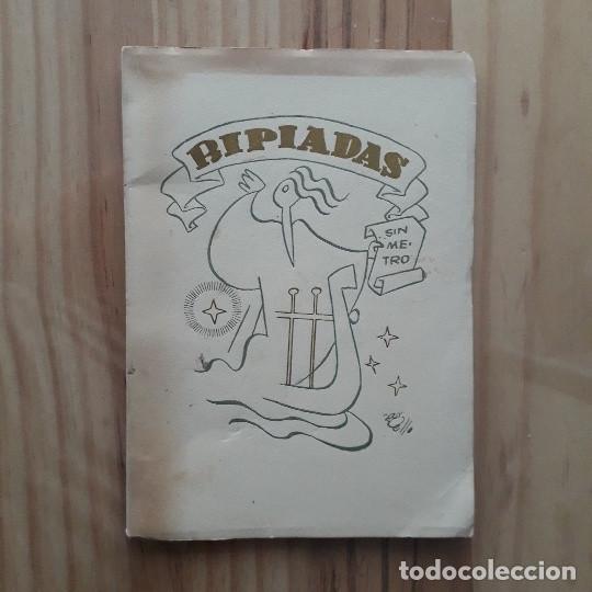 Libros de segunda mano: Ripiadas sin metro - JUAN CALATAYUD DEL CASTILLO (DEDICADO POR EL AUTOR) 1949