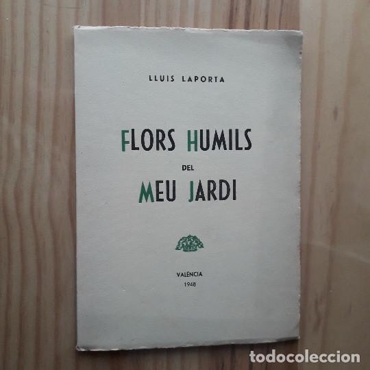 Gebrauchte B&uuml;cher: FLORS HUMILS DEL MEU JARD&Iacute; - LLUIS LAPORTA