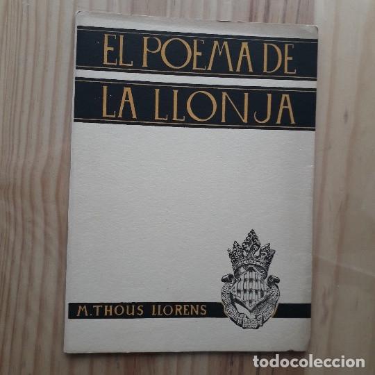 Gebrauchte B&uuml;cher: EL POEMA DE LA LLONJA - M. THOUS LLORENS