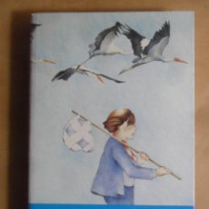 Libri di seconda mano: FERAL Y LAS CIGÜEÑAS - FERNANDO ALONSO - NOGUER - 1980. Lote 253964865