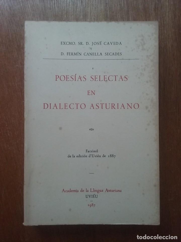 Libros de segunda mano: POESIAS SELECTAS EN DIALECTO ASTURIANO, JOSE CAVEDA, FERMIN CANELLA SECADES, FACSIMIL, 1987 ASTURIAS