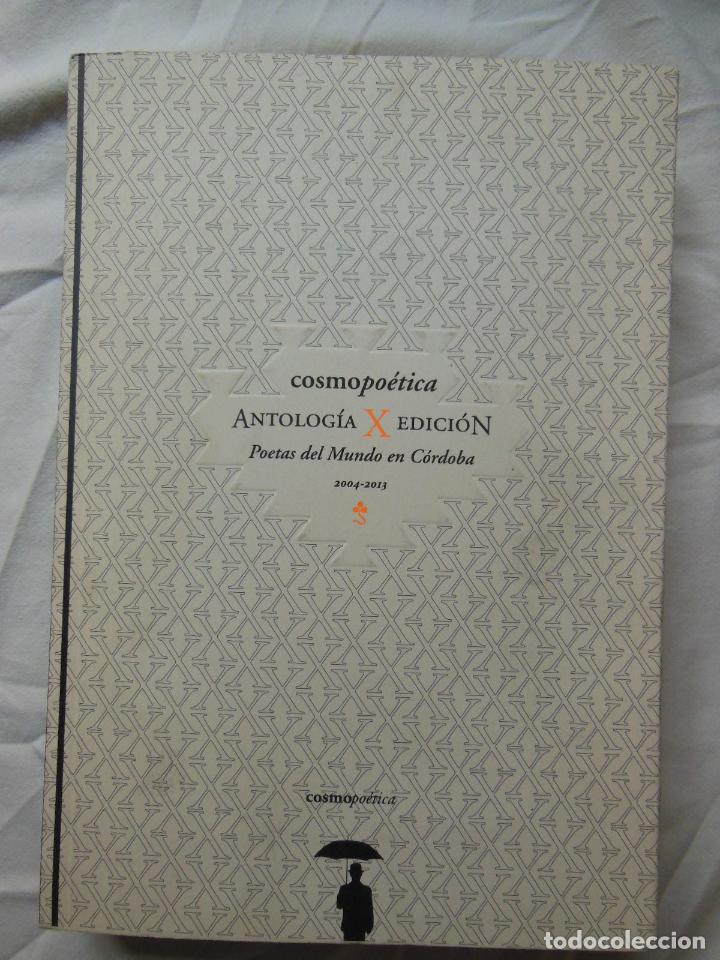 Gebrauchte B&uuml;cher: COSMOPOETICA ANTOLOGIA (Poetas del Mundo en Cordoba 2004-2013)