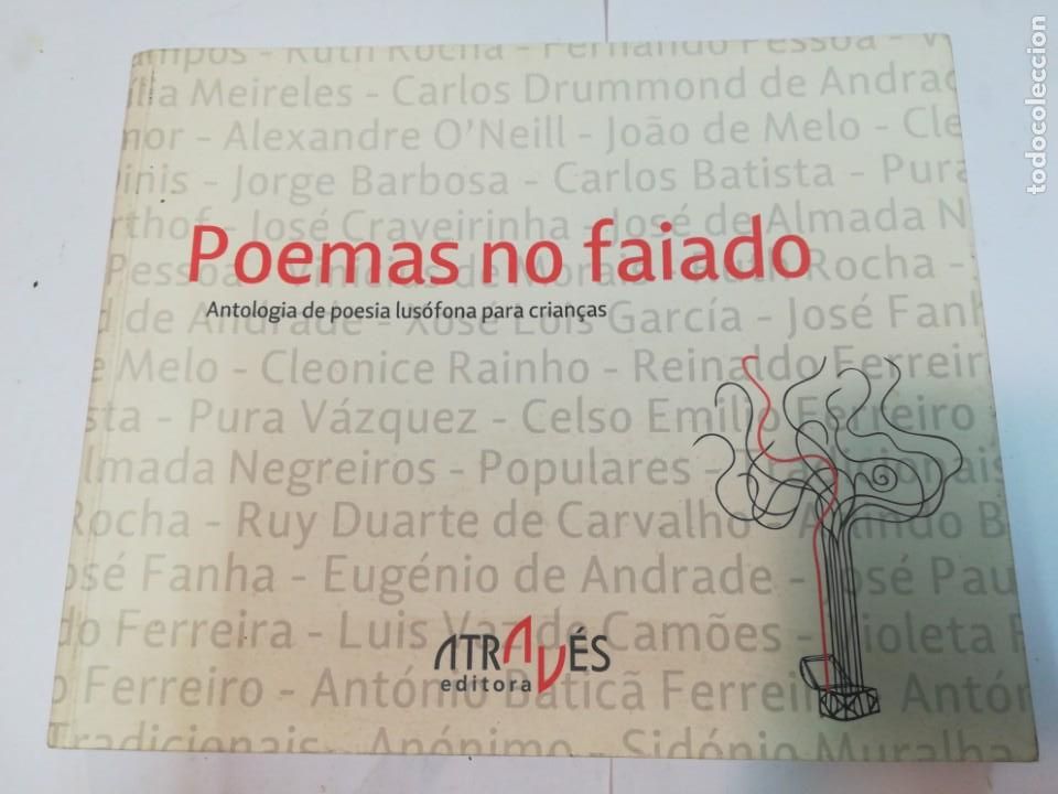 Gebrauchte B&uuml;cher: Poemas no faiado. Antologia de poesia lus&oacute;fona para as crin&ccedil;as SA3869