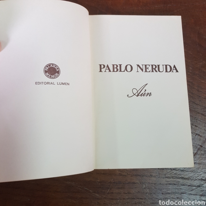 Libros de segunda mano: AUN - PABLO NERUDA 1971 EDITORIAL LUMEN - Foto 3