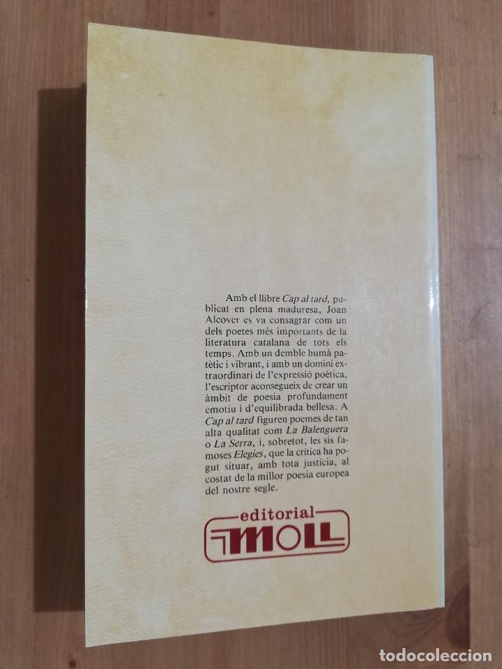 Libros de segunda mano: CAP AL TARD (JOAN ALCOVER) - Foto 5