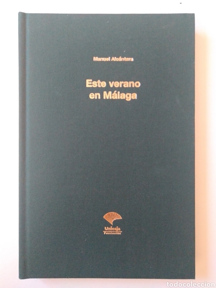 Libros de segunda mano: Este verano en M&aacute;laga / Manuel Alc&aacute;ntara. - Foto 1