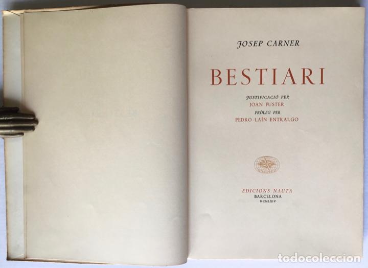 Libros de segunda mano: BESTIARI. - CARNER, Josep. - Foto 2