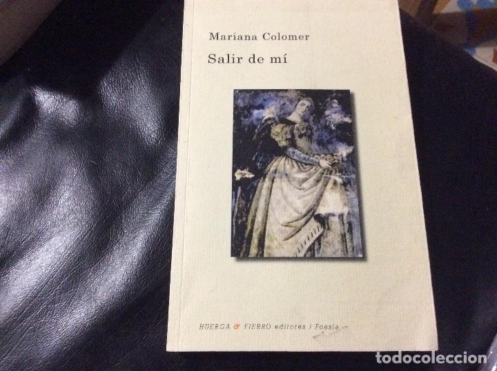 Second hand books: Mariana colomer salir de mi fierro editores dedicado por autora