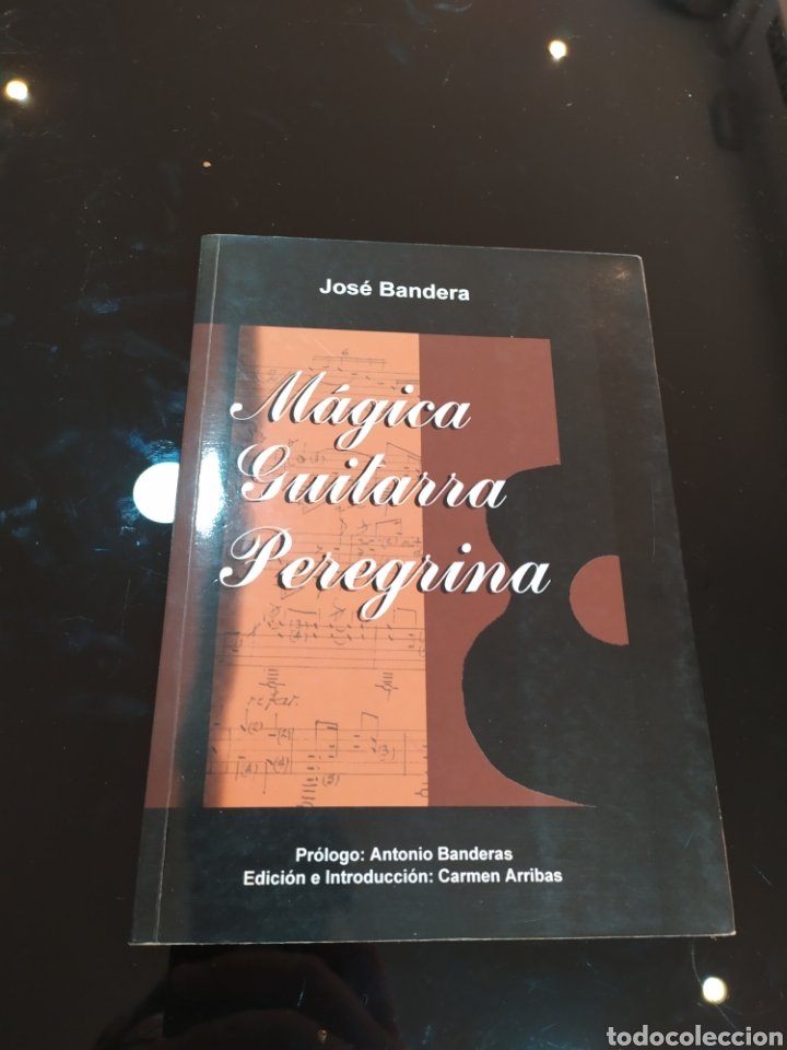 Libri di seconda mano: M&aacute;gica Guitarra Peregrina. Jos&eacute; Bandera. Con dedicatoria de Carmen Arribas