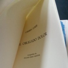 Libri di seconda mano: 1984 - CARMEN CONDE - DEL OBLIGADO DOLOR - 550 EJEMPLARES, GRAU SANTOS. Lote 266001603