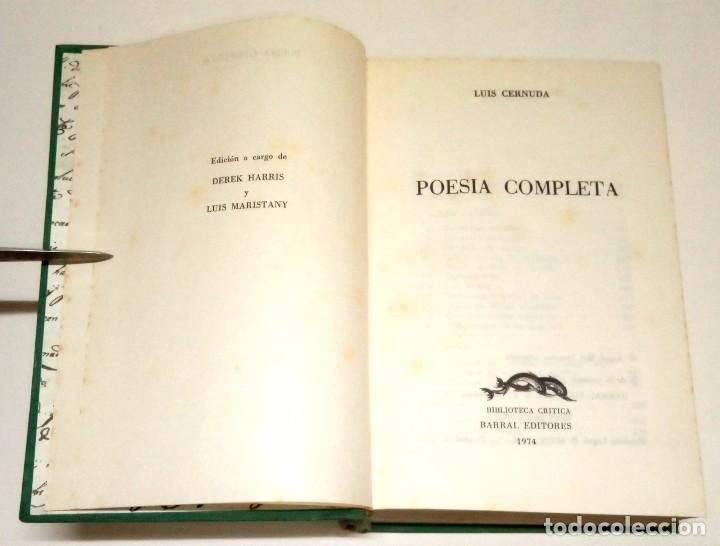 Libros de segunda mano: CERNUDA, Luis. Poes&iacute;a Completa. 1974. - Foto 3