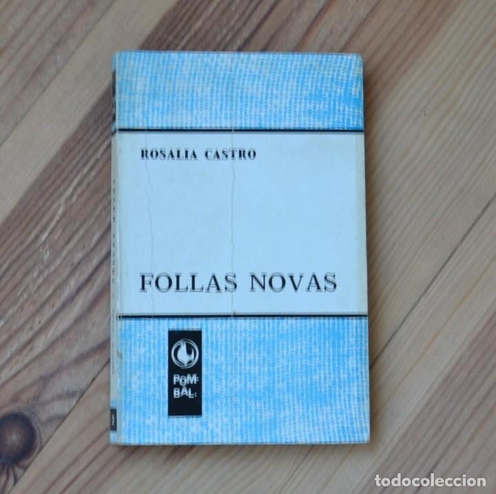 Libros de segunda mano: Rosal&iacute;a de Castro FOLLAS NOVAS Ediciones Castrelos Pombal 1981