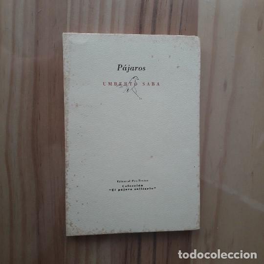 Libros de segunda mano: PAJAROS - UMBERTO SABA - Foto 1