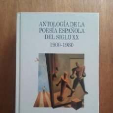 Libros de segunda mano: ANTOLOGIA DE LA POESIA ESPAÑOLA DEL SIGLO XX 1900 1980, EDICION JOSE PAULINO AYUSO, CASTALIA, 2003. Lote 268851289