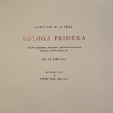 Libros de segunda mano: ”EGLOGA PRIMERA” DE GARCILARSO DE LA VEGA-EDICIONES DE ARTE Y BIBLIOFILIA. MADRID 1978. EJEM: 95/195. Lote 269399893