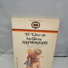 Libros de segunda mano: EL LIBRO DE CHICOS ENAMORADOS