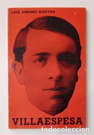 Libros de segunda mano: VILLAESPESA.- LUIS JIM&Eacute;NEZ MARTOS (1978) - Foto 1