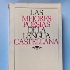 Libros de segunda mano: LITERATURA - POESIA - LAS MEJORES POESIAS DE LA LENGUA CASTELLANA - EDICIONES 29 - 1985. Lote 270956053