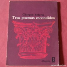 Libros de segunda mano: TRES POEMAS ESCONDIDOS - GIORGIOS SEFERIS - EDIDIONES ERA COLECCION ALACENA - 1968
