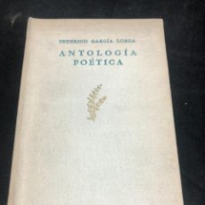 Libros de segunda mano: ANTOLOGÍA POÉTICA FEDERICO GARCÍA LORCA EDITORIAL PLEAMAR BUENOS AIRES 1943 SELECCIÓN RAFAEL ALBERTI