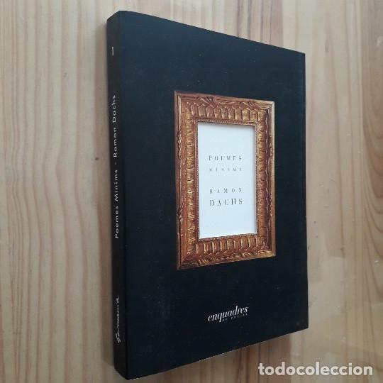 Libros de segunda mano: POEMES M&Iacute;NIMS - RAM&Oacute;N DACHS - Foto 1
