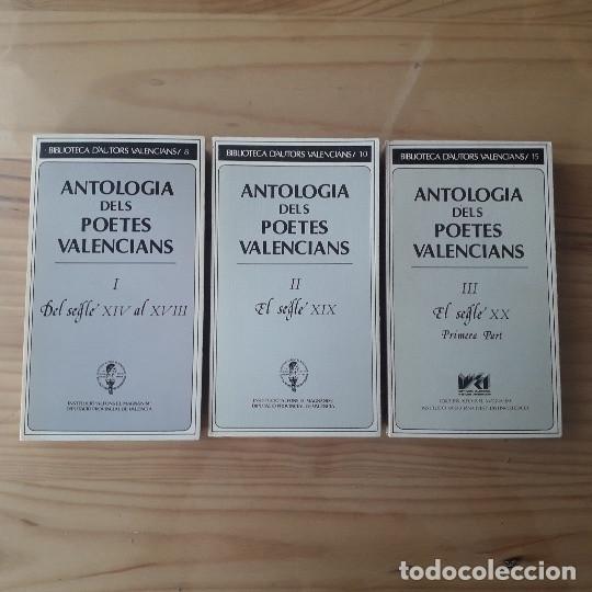 Livres d'occasion: ANTOLOG&Iacute;A DE POETES VALENCIANS I, II, III, DEL SEGLE XIV AL XVIII, EL SEGLE XIX, EL SEGLE XX 1&ordf; PART